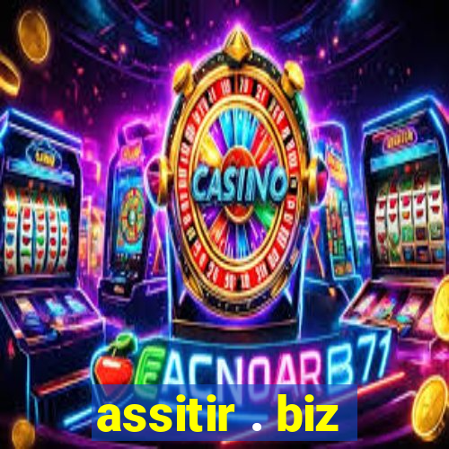 assitir . biz